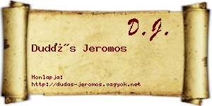 Dudás Jeromos névjegykártya